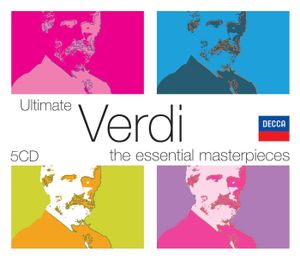 Ultimate Verdi: The Essential Masterpieces