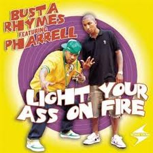 Light Your Ass on Fire (Single)