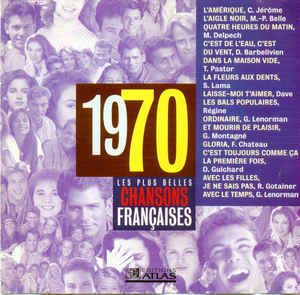 Les Plus Belles Chansons françaises : 1970