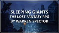 Sleeping Giants: the Lost RPG by Warren Spector