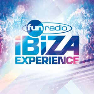 Fun Radio Ibiza Experience 2017