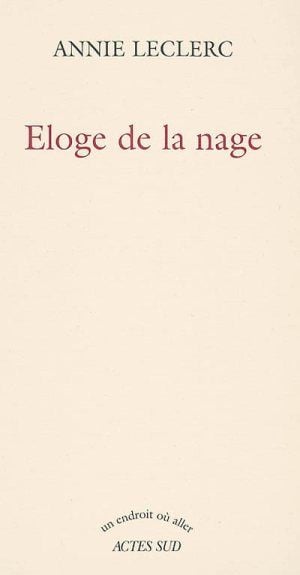 Eloge de la nage