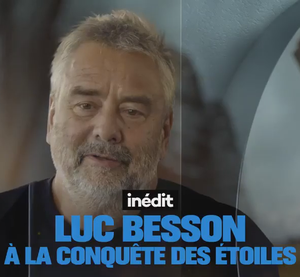 Luc Besson, à la conquête des étoiles
