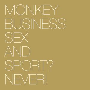 Sex and Sport? Never! (Single)