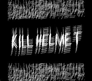 Kill Helmet (EP)