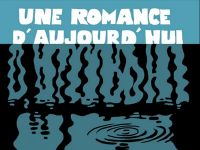 Une romance d'aujourd'hui