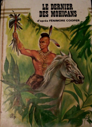 Le Dernier des Mohicans d'après Fenimore Cooper