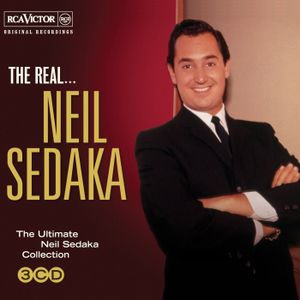 The Real... Neil Sedaka (The Ultimate Collection)