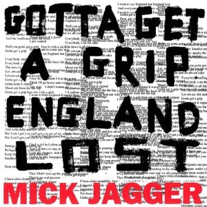Gotta Get a Grip / England Lost (Single)