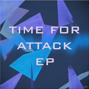 Time For Attack - EP (EP)