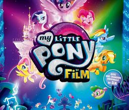 image-https://media.senscritique.com/media/000017143565/0/my_little_pony_le_film.jpg