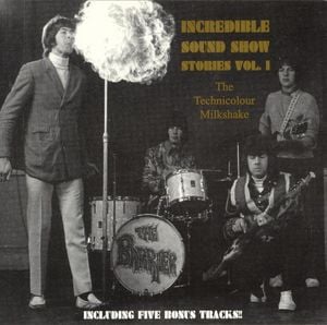 Incredible Sound Show Stories, Volume 1 - The Technicolour Milkshake