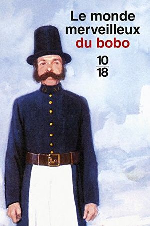 Le monde merveilleux du bobo