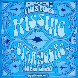 Kissing Strangers (remix)