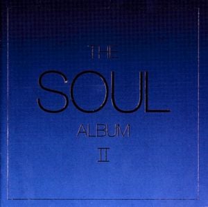The Soul Album II