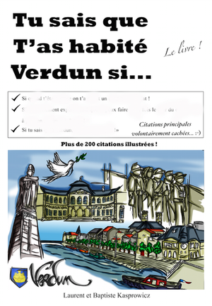 Tu sais que t'as habité Verdun si...
