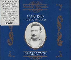 Prima Voce: Caruso: The Early Recordings : Special Limited Edition