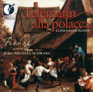 Telemann alla polacca Concerti & Suites