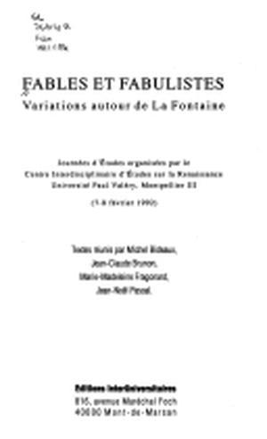 Fables et fabulistes: Variations autour de La Fontaine