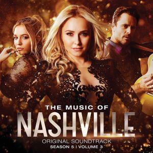 The Music of Nashville: Original Soundtrack, Season 5, Volume 3 (OST)