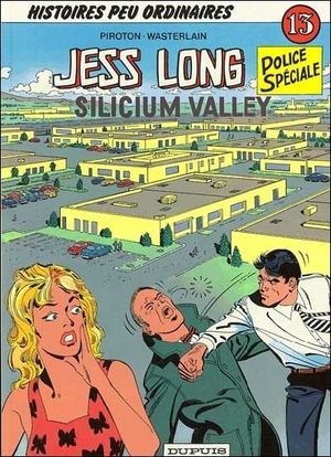 Silicium Valley - Jess Long, tome 13