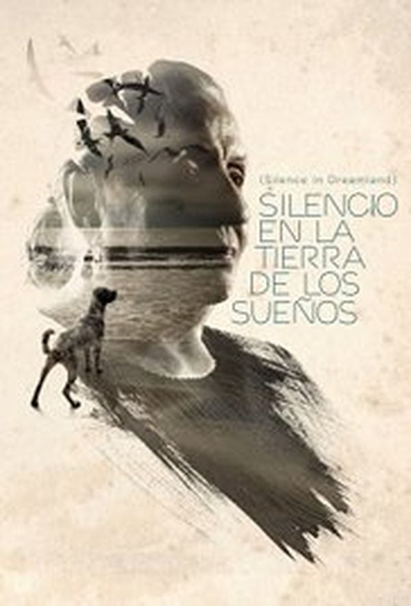 Silencio en la Tierra de los Sueños