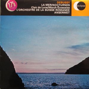 La Mer / Nocturnes / Clair de Lune / March Écossaise