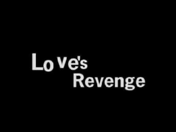 Love's Revenge