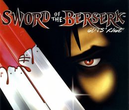image-https://media.senscritique.com/media/000017150675/0/sword_of_the_berserk.jpg