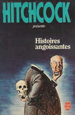 Histoires angoissantes