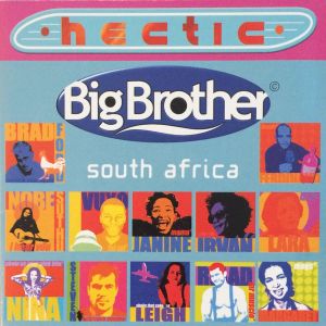Hectic - Bigbrother South Africa
