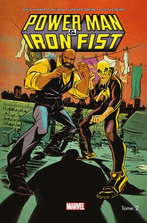 C'est la guerre - Power Man & Iron Fist, tome 2