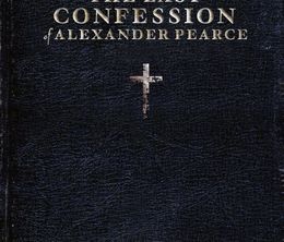 image-https://media.senscritique.com/media/000017155218/0/the_last_confession_of_alexander_pearce.jpg