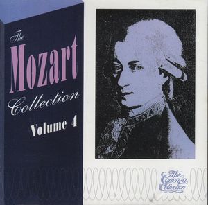 The Mozart Collection, Volume 4