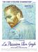Affiche La Passion Van Gogh