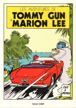 Les aventures de Tommy Gun et Marion Lee