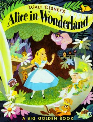 Alice In Wonderland (A Big Golden Book)