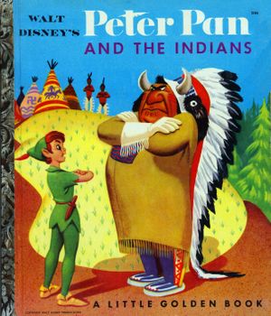 Peter Pan and The Indians (Little Golden Book)