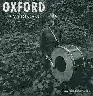 Oxford American Southern Music CD Number 6