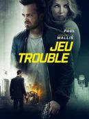 Affiche Jeu trouble