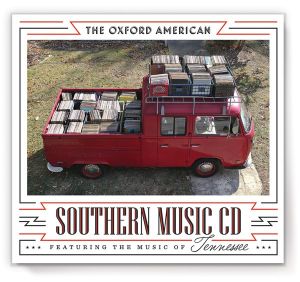 Oxford American: Southern Music CD #15 - Tennessee