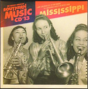 Oxford American: Southern Music CD #13 - Mississippi