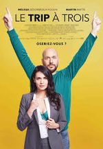 Affiche Le Trip à trois Affiche Le Trip à trois