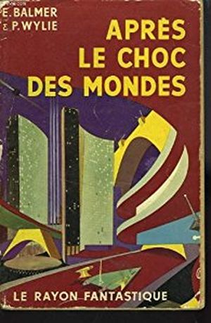 Après le choc des mondes