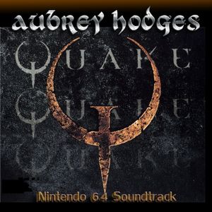Quake – Nintendo 64: Official Soundtrack (OST)
