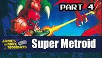Super Metroid (SNES) Part 4 - The Finale!