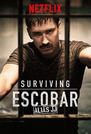 Surviving Escobar: Alias JJ