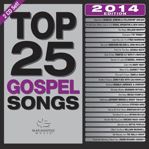 Top 25 Gospel Songs: 2014 Edition