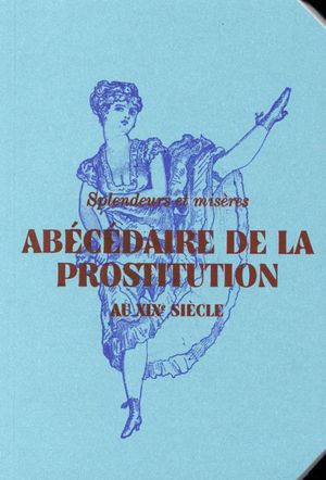 Abécédaire de la prostitution