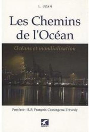 Les Chemins de l'Océan : Océans et mondialisation